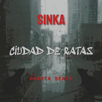 Ciudad de Ratas by Dharta Beats