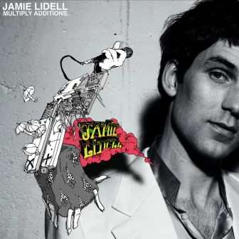 Multiply Additions by Jamie Lidell