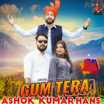 Gum Tera by Ashok Kumar Hans