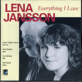 Everything I Love by Lena Jansson