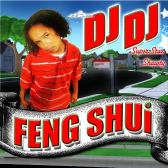 Feng Shui by DJ DJ