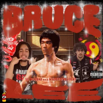 BRUCE LEE by Lil Woobad