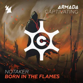 Born In The Flames by Notaker