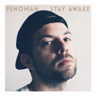 Stay Awake by Fenoman