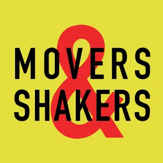 Movers & Shakers by Rennie Pilgrem