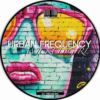 Wicked Girl by Urban Frequency