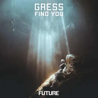 Find You by Gress