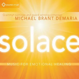 Solace by Michael Brant DeMaria