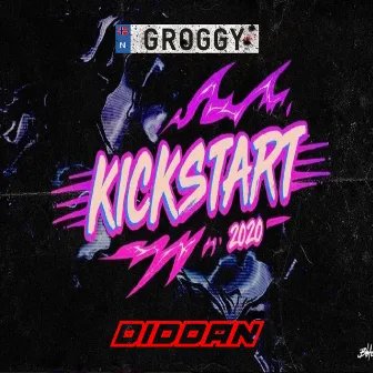 Kickstart 2020 by Groggy