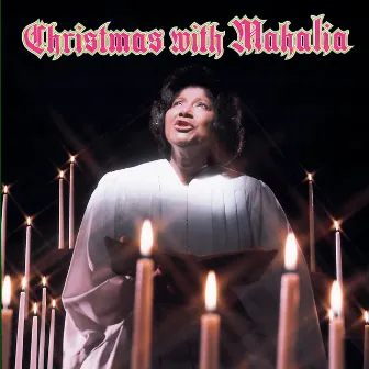 Christmas with Mahalia by Mahalia Jackson