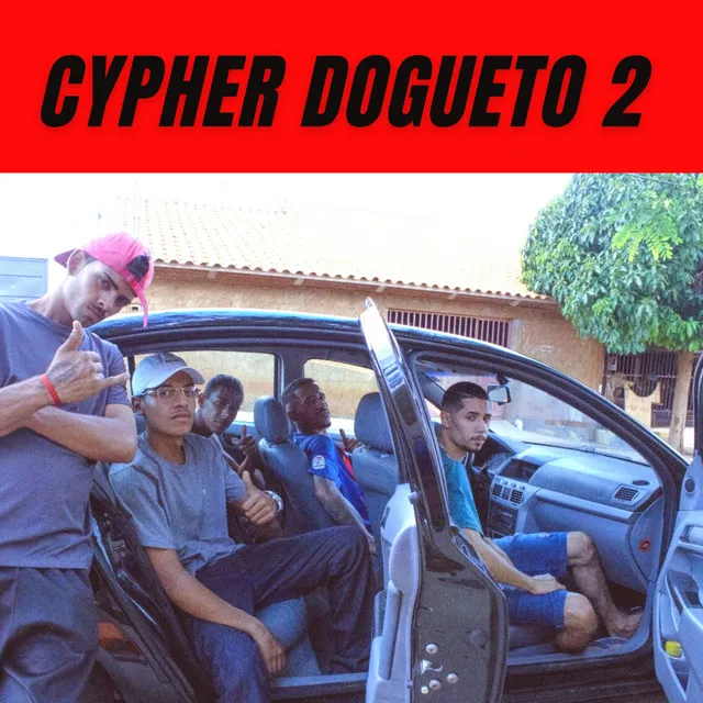 Cypher Dogueto 2