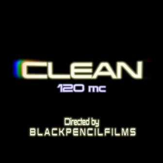 Clean by 120MC