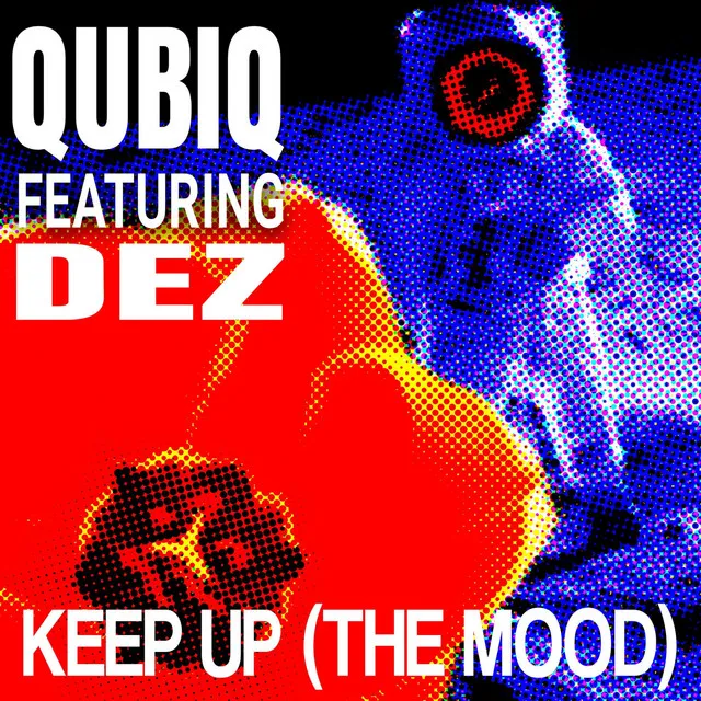 Keep Up (The Mood) - Ultra Extended Mix