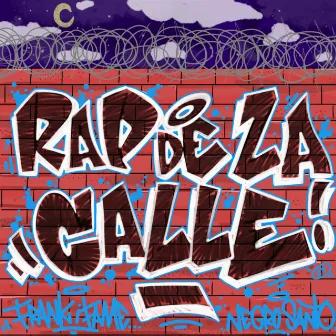 RAP DE LA CALLE by Franki Fame