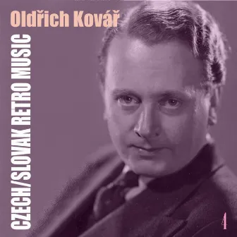 Czech/Slovak Retro Music / Oldřich Kovář, Volume 4 by Oldřich Kovář