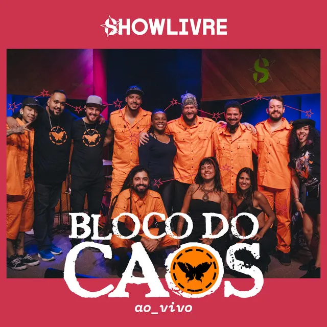 Bloco do Caos no Estúdio Showlivre (Ao Vivo)