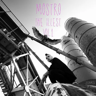 The Illest, Vol. 1 by Mostro