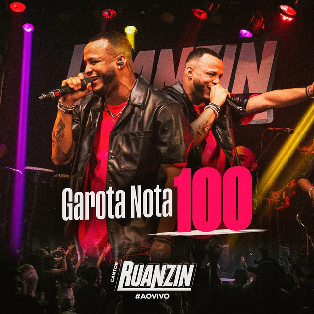 Garota Nota 100 - Ao Vivo