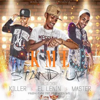 Stand Up by KML