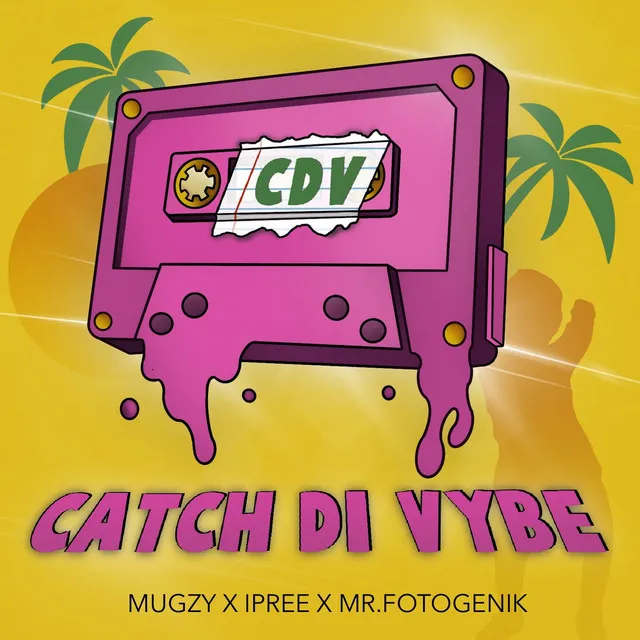 Catch Di Vybe