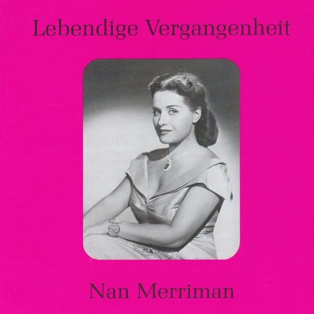 Lebendige Vergangenheit - Nan Merriman