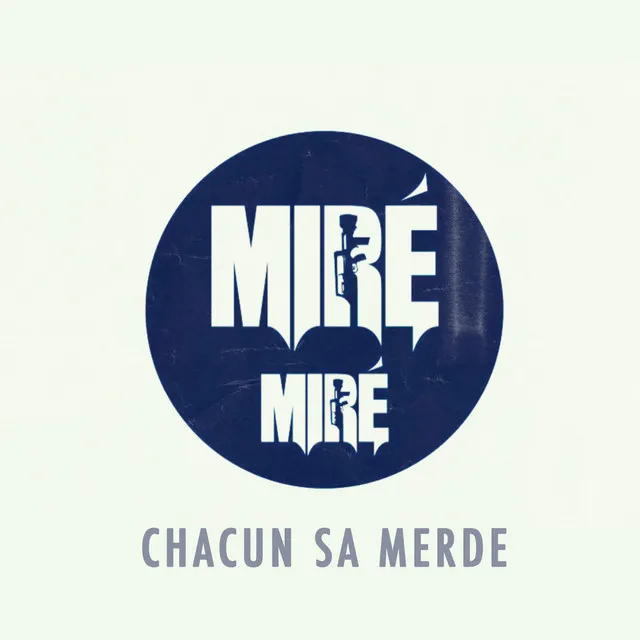 Chacun sa merde