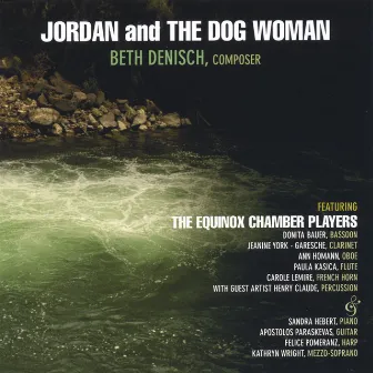 Jordan and the Dog Woman by Beth Denisch