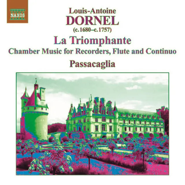 Dornel: Chamber Music for Recorders, Flute and Continuo