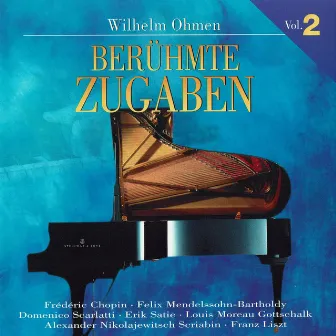 Berühmte Zugaben, Vol. 2 by Wilhelm Ohmen