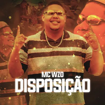 Disposição by MC WZO