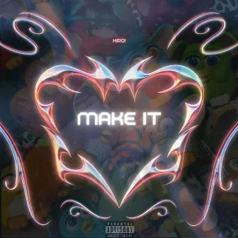 Make It by Hiro!