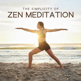 The Simplicity of Zen Meditation by Art of the Tea Ceremony