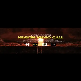 Heaven Video Call by Yung Roots