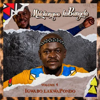 IGWABO LAKWAPONDO VOL 4 by Mhlokonywa Kabungela