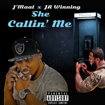 She Callin' Me by J'maal