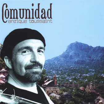 Comunidad by Enrique Toussaint