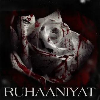 Ruhaaniyat by Sahil Singh