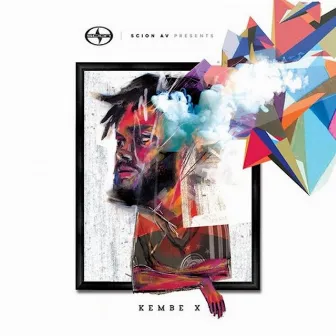 Kembe X by Kembe X