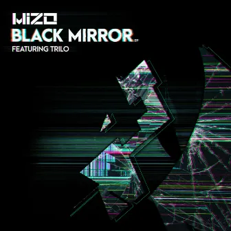 Black Mirror by Mizo