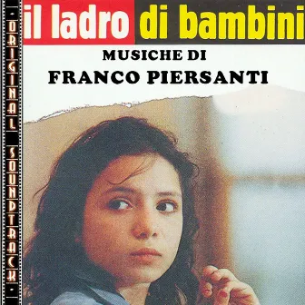 O.S.T. Il ladro di bambini by Franco Piersanti