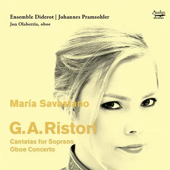 G.A. Ristori: Cantatas for Soprano & Oboe Concerto by Giovanni Alberto Ristori