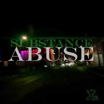 Substance Abuse - Single by Speach Impediments