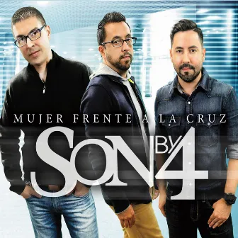 Mujer Frente a la Cruz by Son By Four