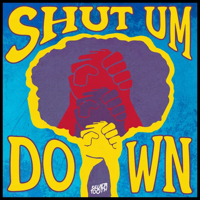 Shut Um Down - Original Mix