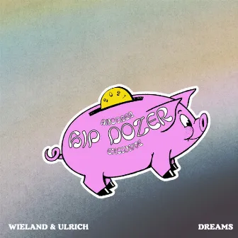 Dreams by Wieland & Ulrich