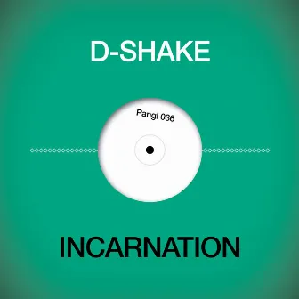 Incarnation by D-Shake