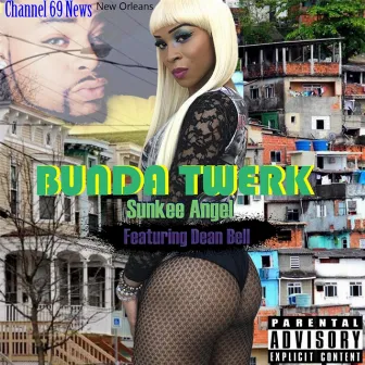 Bunda Twerk by Sunkee Angel