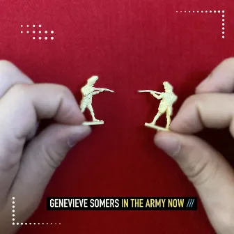 In the Army Now by Genevieve Somers