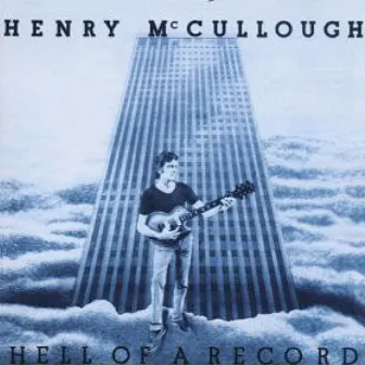 Hell of a Record by Henry McCullough