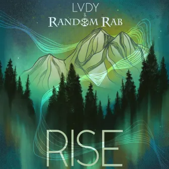 Rise by Random Rab